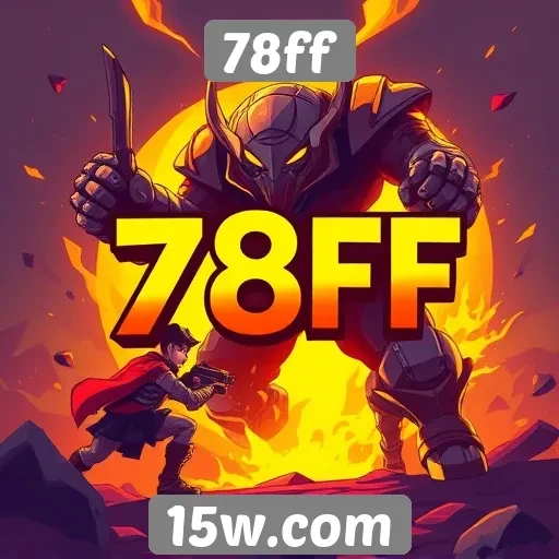 Como o 78ff se destaca na indústria de jogos